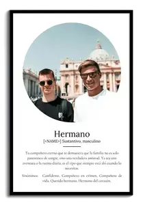 Regala un Poster de Definición personalizable para Hermanos: Añade tus fotos y texto