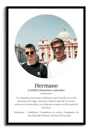 Regala un Poster de Definición personalizable para Hermanos: Añade tus fotos y texto
