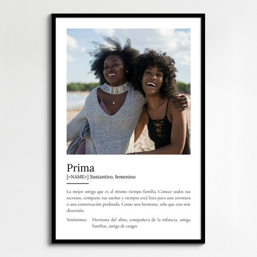 Crea tu póster personal: "Prima" - Regalo único y personalizable