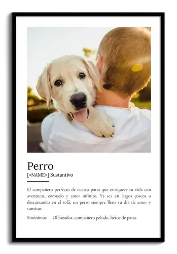 Crea tu Cartel Definición Perro Personalizado: Añade fotos y tu texto único