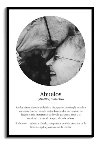 Crea un póster definiciones "Abuelos" personalizado con tus fotos