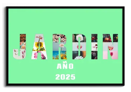Fotocollage como Texto dispuesto Jardin Año 2021